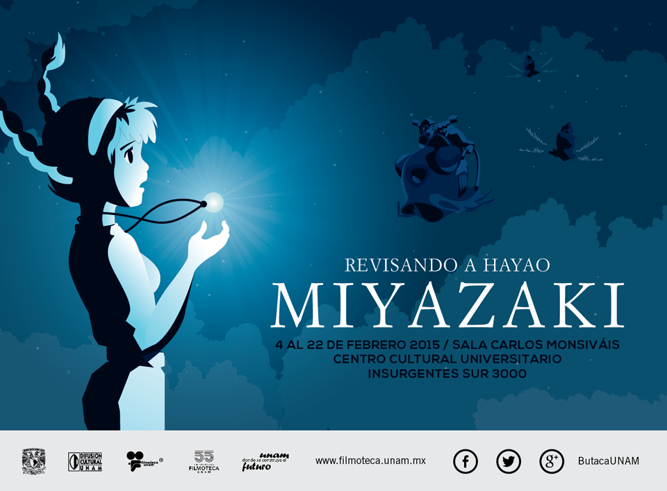 FilmotecaUNAM's tweet photo. [ Revisando #HayaoMiyazaki ]
#SalaCarlosMonsiváis / CCU
Insurgentes Sur 3000
http://t.co/R7Ig84761D http://t.co/xeAOaVTwor