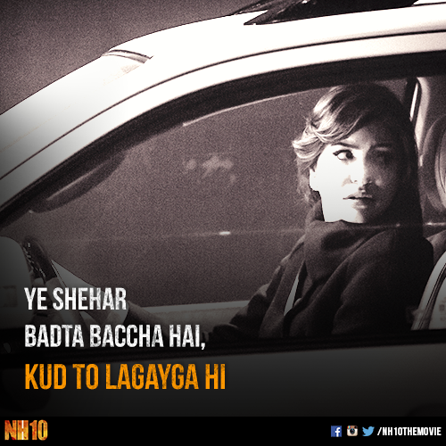 NH10themovie's tweet photo. If you think you're safe in the city, think again. Which was your favourite line from the #NH10Trailer? http://t.co/QoLt1NninX