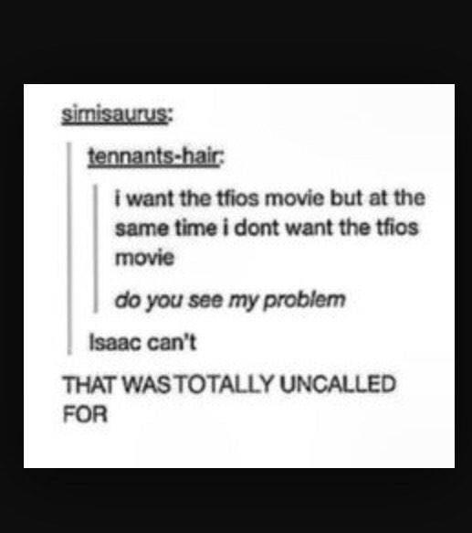 tfios_infinitys's tweet photo. TOTALLY UNCALLED FOR #tfios http://t.co/8SflySXENm