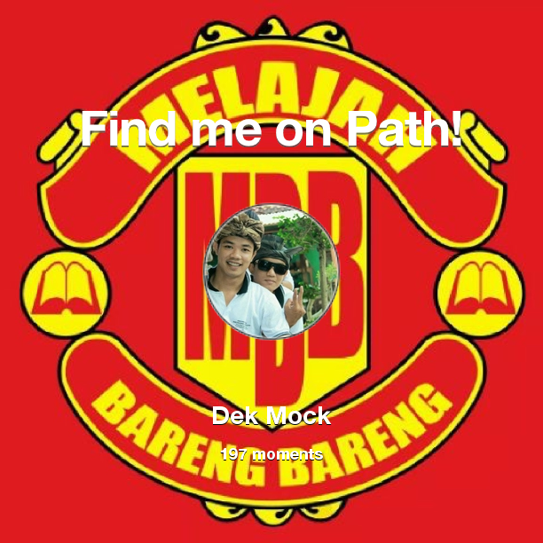 Dek_Mock's tweet photo. I've shared 197 memories with my friends on #Path - see them now at http://t.co/lXnnGlK3ZW! #thepersonalnetwork http://t.co/IAAJYkxo2O