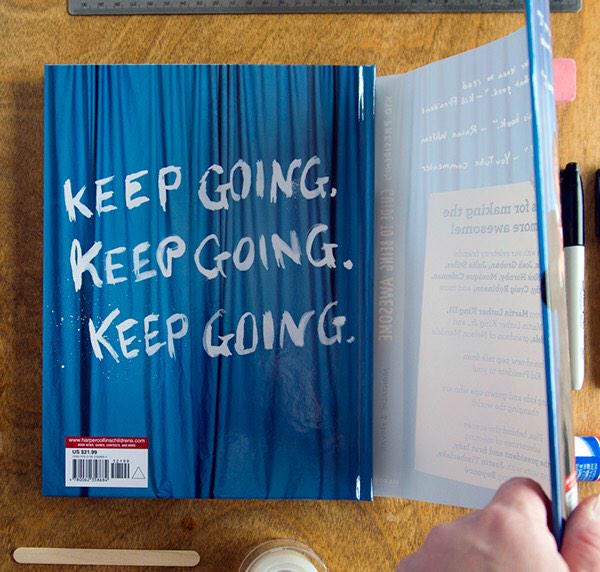 iamkidpresident's tweet photo. Remove the cover from our book and there is a special message on the back just for you! Keep going, friend. http://t.co/cIWmzCxLPu