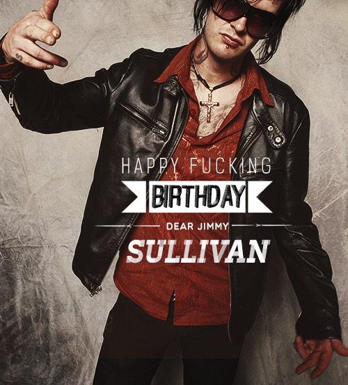 Happy Birthday Jimmy \"The Rev\" Sullivan. You live on eternally in avenged sevenfold and your songs 