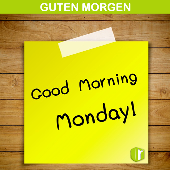 #GutenMorgen #GoodMorning #MondayMorning #NewWeek #Luck #Success #Fun #workhardplayhard #revvler #revvlen