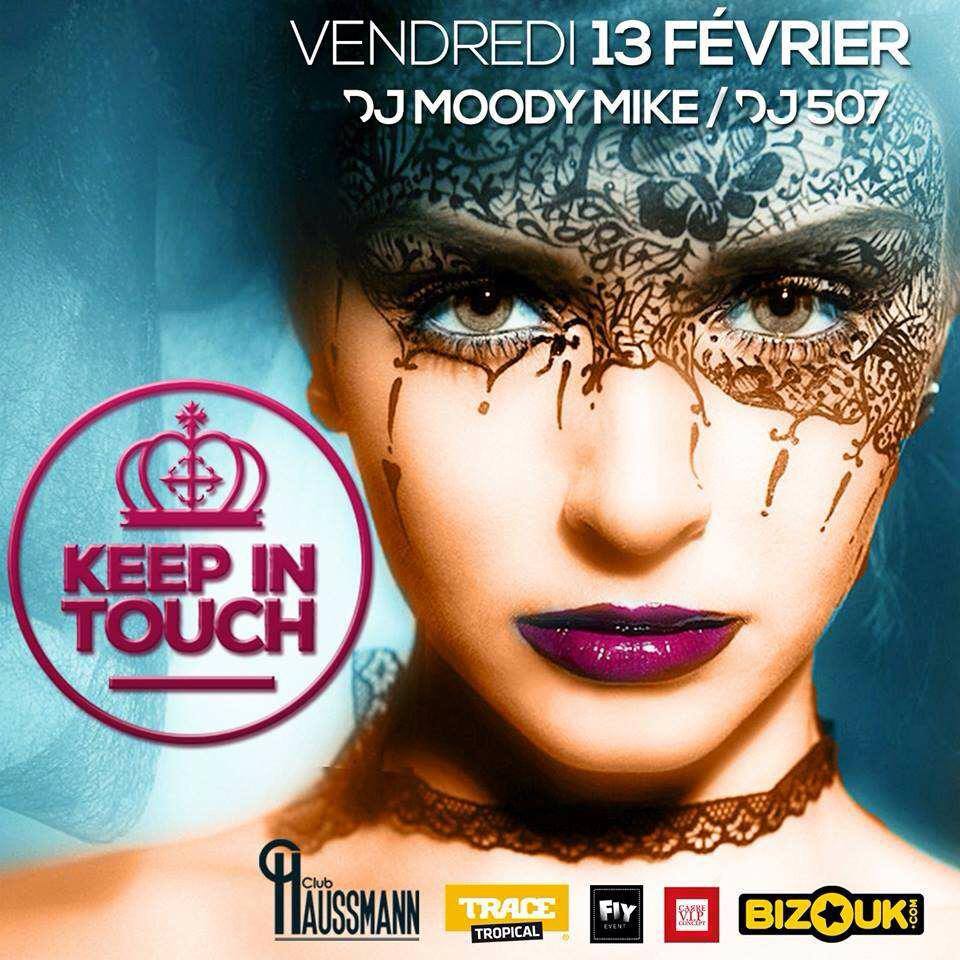 kitparis75's tweet photo. J-4 J-4 J-4 J-4 ★KEEP IN TOUCH★
VENDREDI 13 Février 2015 Au Club HAUSSMANN
★ @DJMOODYMIKE / Dj 507★ http://t.co/AEAHFIgtEb