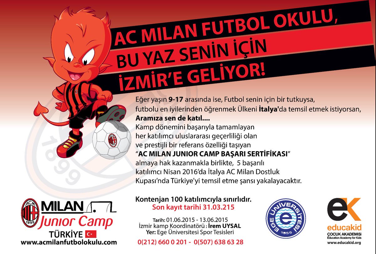 educakid's tweet photo. AC MILAN Junior Futbol Okulu, bu yaz Educakid organizatörlüğünde İzmir'e Geliyor!.. http://t.co/uRLEKUW6jy