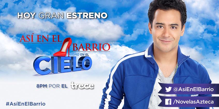 luiscarlosma's tweet image. ¡Amigos! No pueden perderse el estreno de @AsiEnElBarrio hoy 8pm en @eltreceazteca Les va a encantar! #AsíEnElBarrio