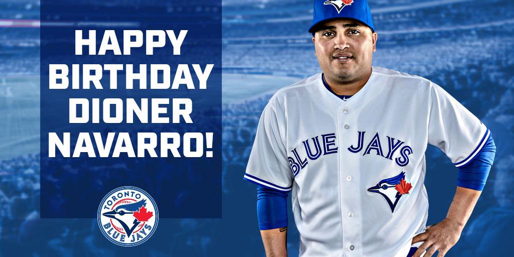 To help us wish Dioner Navarro a Happy Birthday! Feliz Cumpleaños! 