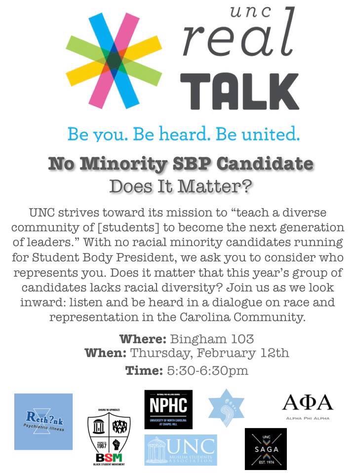 No Minority SBP Candidate: Does It Matter? #UNCRealTalk. Let's discuss. Thursday. 5:30pm. Bingham 103. CU there!