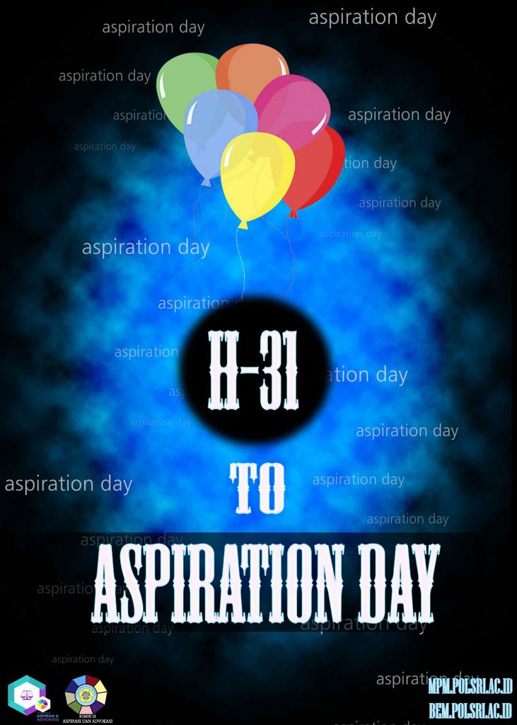 H-31 Aspiration Day. Let's Join :) colabotared by : <a href="/BEMPolsri/">BEM Polsri</a> <a href="/MPM_Polsri/">MPM POLSRI</a>