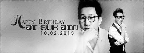  :)))
Happy Birthday to you, Ji Suk Jin 