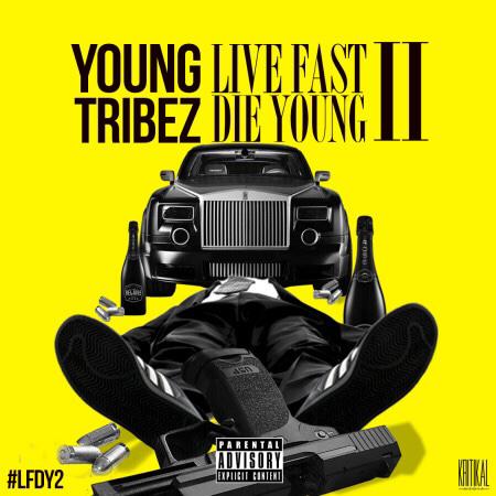 WiredInToMusic's tweet photo. Download @YoungTribez's latest project "Live Fast Die Young 2" via @hoodtapesuk | Fire! 🔥 #LFDY2 #WiredIn http://t.co/1XEOu92xVv
