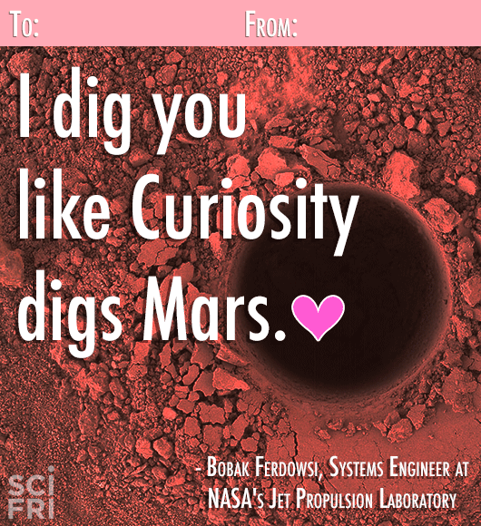 scifri's tweet photo. This year, we asked scientists to write valentines for you. 💕🔬 First: @MarsCuriosity's @tweetsoutloud. http://t.co/Oc76HQIpTm