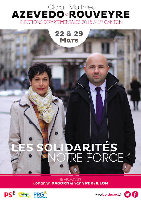 CantonBordeaux1's tweet photo. Heureux de vous faire découvrir notre affiche de campagne ! #LesSolidaritéNotreForce #Départementales2015 #Bordeaux1 http://t.co/97OHQ1Etfx