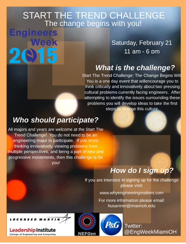 MU_Cultural's tweet photo. Celebrate #EngineersWeek2015 with #MIamiOH own @EngWeekMiamiOH http://t.co/ZlhK49cfNi