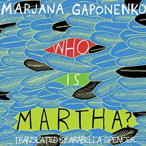 NewAtListenUP's tweet image. New on @audible_com - Who is Martha, by Marjana Gaponenko audible.com/pd/Fiction/Who…