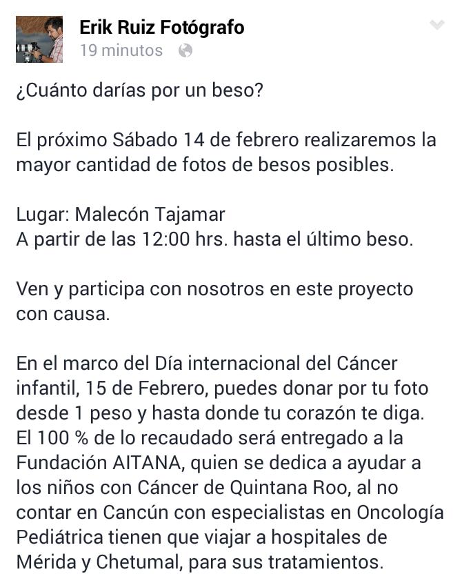 ¿Cuanto darías por un beso? Este 14 febrero en <a href="/MaleconTajamar/">Malecón Tajamar</a> únete a  <a href="/erikruiz_photo/">Erik Ruiz</a> &amp; <a href="/UnidosPorAitana/">Fundación Aitana AC</a>. #Cancun