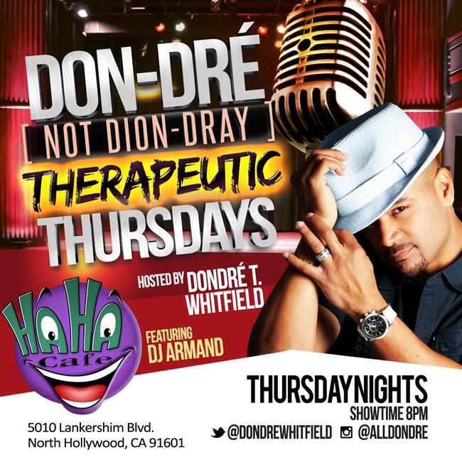 DondreWhitfield's tweet photo. You got it! Every Thursday nite! Let's do it! Get some of this #LaughTherapy @HaHaCafe #nohoevents #comedy #standup http://t.co/iar1qySRnj
