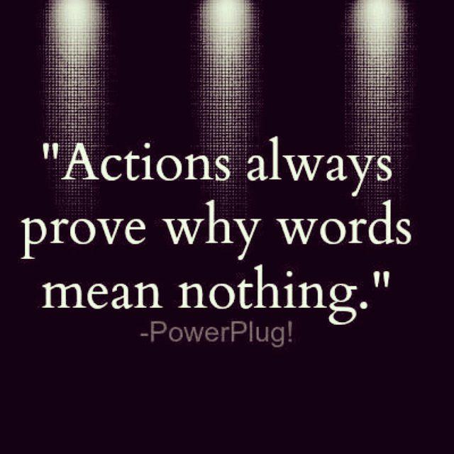 Symonboss's tweet photo. "Las acciones siempre prueban por qué las palabras no significan nada" http://t.co/9PwDreWhpA