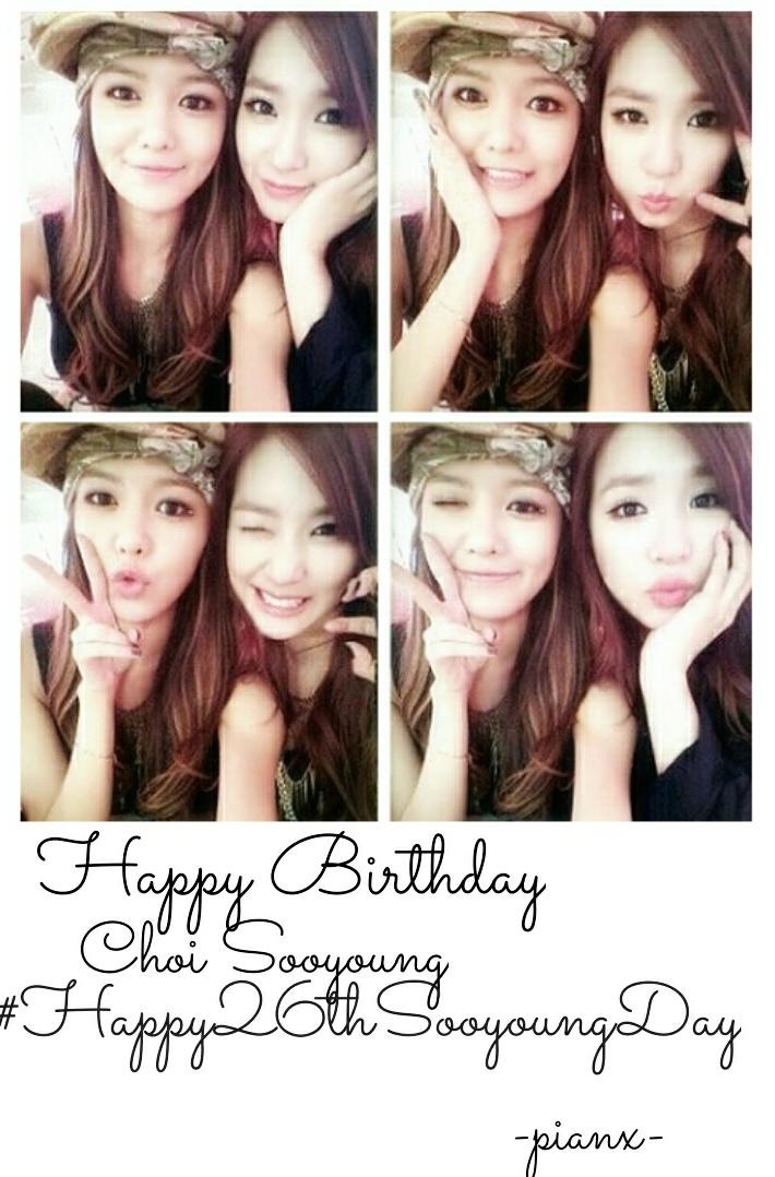 Happy Birthday for Choi Sooyoung real/rp!   