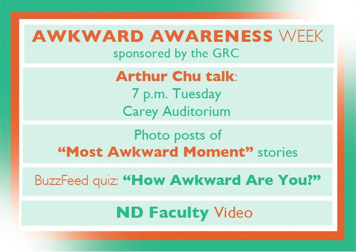 Awkward Awareness Week at the <a href="/grcND/">ﹶ</a> encourages students to embrace the uncomfortable bit.ly/1z3efTR