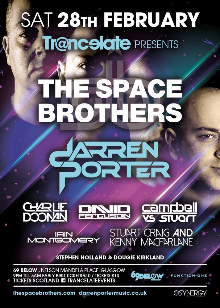 TranceLateSCO's tweet photo. SATURDAY 28th FEBRUARY @TranceLateSCO presents @t_spacebrothers @Darren_Porter @CharlieDoonan &amp; more #trancefamily http://t.co/KaDheOgqZP