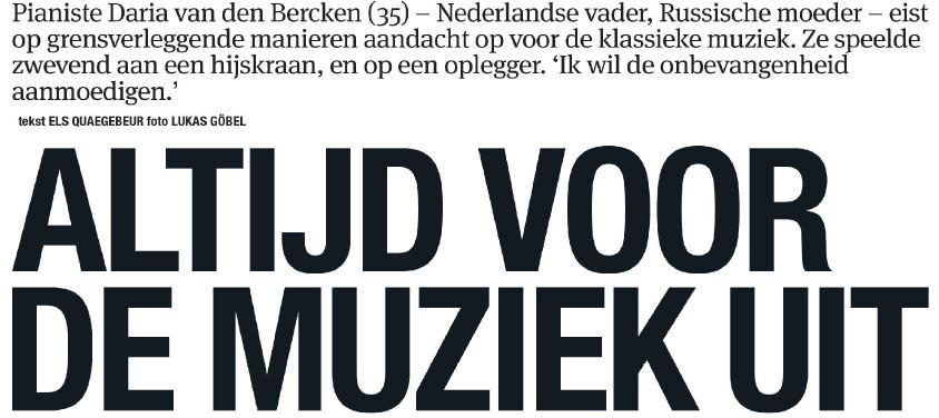 SonyclassicBNL's tweet photo. Vanavond een leuk stuk over @dariavdb in #HetParool! "Ik wil de onbevangenheid aanmoedigen". http://t.co/68zeewevY1