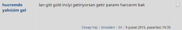 gold inci ile alakalı tehditler boyut değiştirdi. insanlar shut up and take my money diye çıldırıyor...