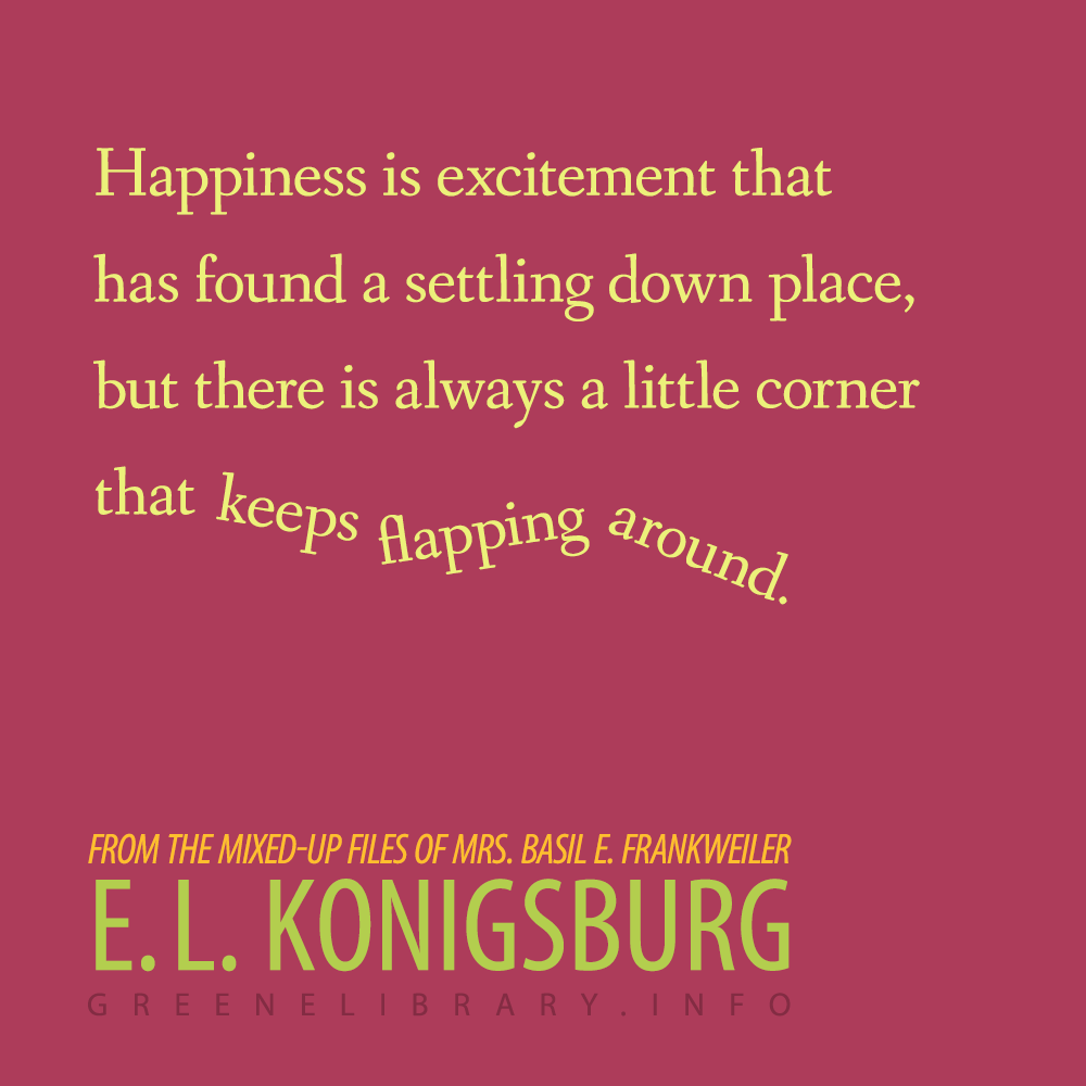 Happy birthday to author E.L. Konigsburg.  