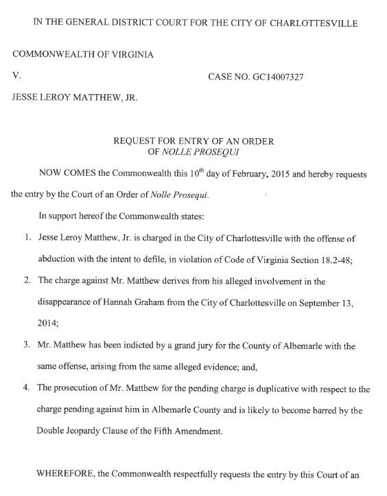 NewsNetNews's tweet image. 2/2 #HannahGraham @CvilleCityHall #CommonwealthAttny #DaveChapman Request For Order #NolleProsequi ICO #JesseMatthew