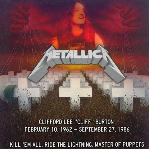 Happy Birthday Cliff Burton we miss you Cliff 