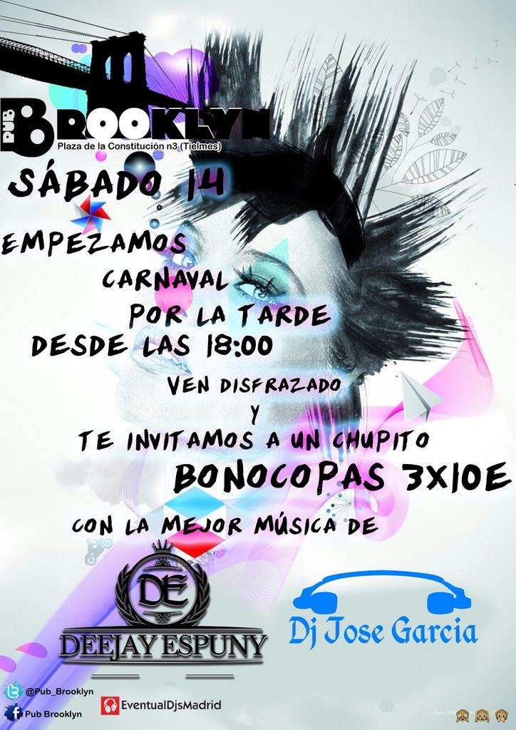 EventualDjs's tweet image. Carnavales 2015! Con deejay Espuny y dj jose garcia en pub brooklyn 14 de febrero Apartir de las 18:h!