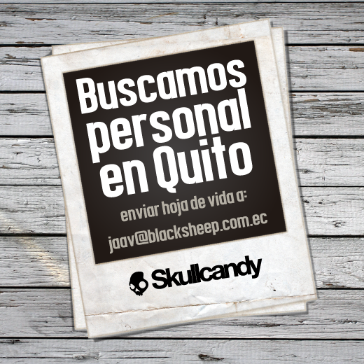 skullcandyec's tweet photo. ¡Pilas estamos buscando personal en Quito, nos pueden enviar sus hojas de vida a: jaav@blacksheep.com.ec! http://t.co/UQWV87zQJn