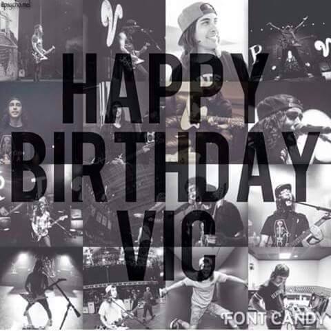 Happy Birthday Vic Fuentes 