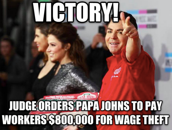 UniteBlue's tweet photo. Papa Johns to pay $800K in stolen wages and unpaid overtime in #NY http://t.co/Gn7ci5c35K #UniteBlue #RaiseTheWage http://t.co/T5mX7hpkUM