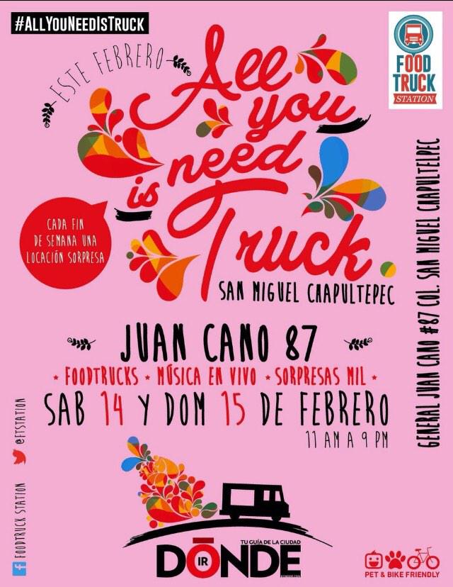 Evento para finde! #14DeFebrero 
#AllYouNeedIsTruck
#JuanCano87 en la SanMiguelChapultepec #Arre #SaveTheDate #RT