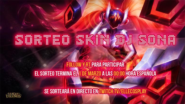 hm_zubieta's tweet image. ¡SORTEARÉ LA SKIN SONA DJ!

RT + Follow para participar

Sorteo en directo el 1 de marzo en twitch.tv/ellecosplay :D