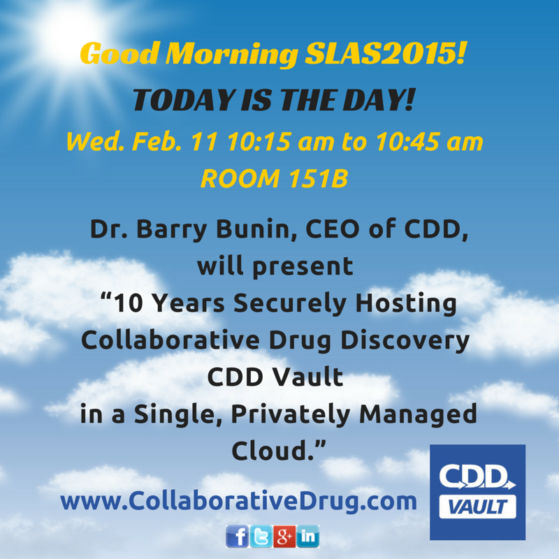 CDDVault's tweet image. Good Morning #SLAS2015! Don&apos;t miss Dr. Barry Bunin&apos;s talk today at 10:15am, Room 151B   #DrugDiscovery