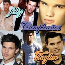  from Spain wishes you a Happy Birthday taylor lautner 