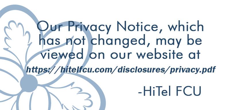hificu's tweet image. #hitelfcu #HiTel #PrivacyStatement #finance #compliance #update #helemai #youbelong #webelong #disclosures #privacy