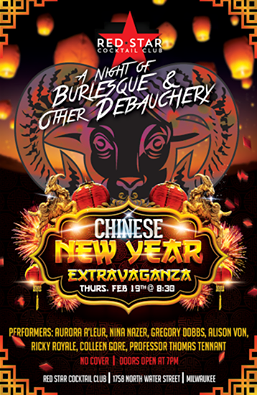 RedStarMKE's tweet photo. Feb 19 Chinese New Year Extravaganza! Doors@7 Show@830 #yearoftheram #Gong #fortunecookies #drinkspecials #burlesque http://t.co/ESfBvit74g