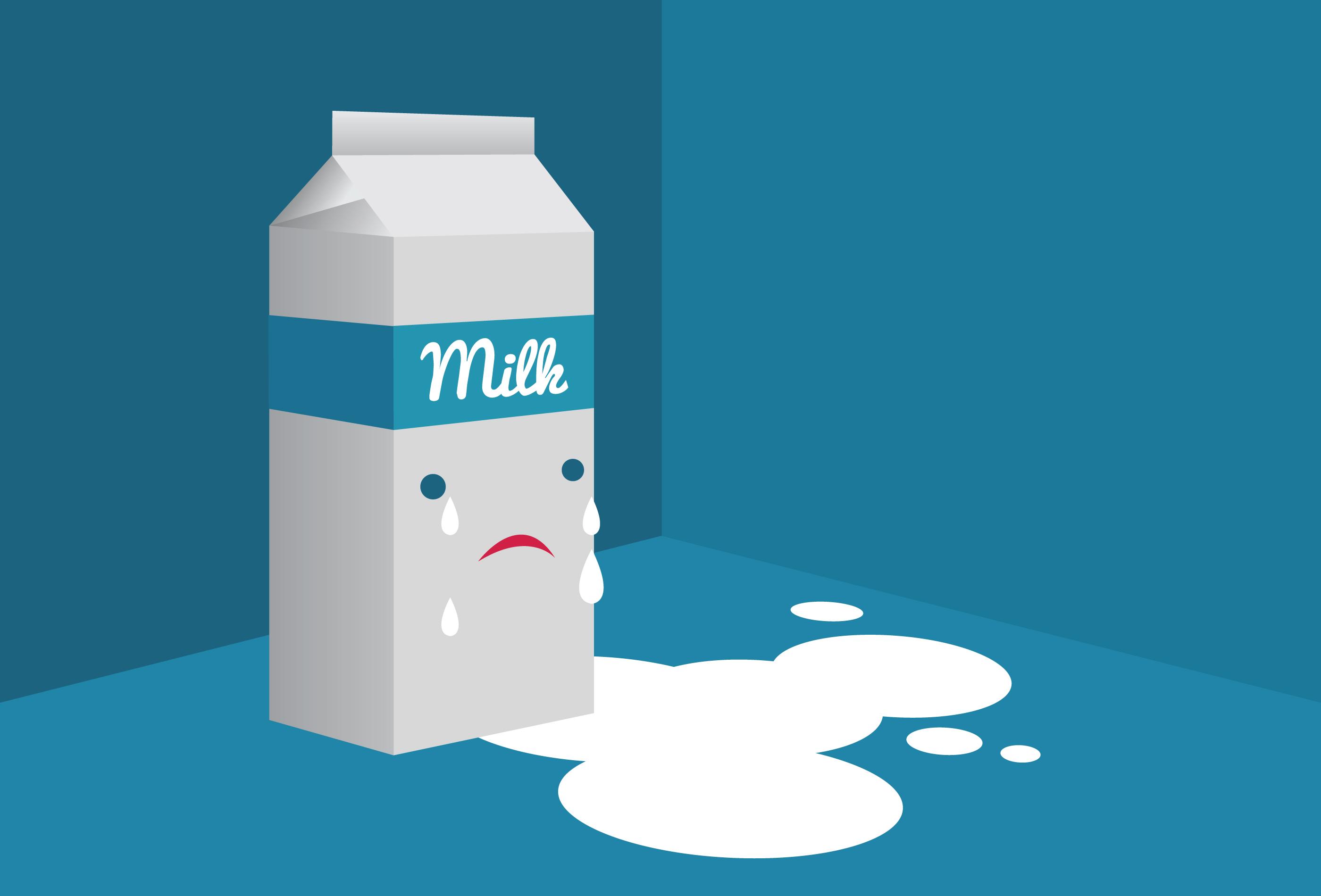 Cry over spilt Milk