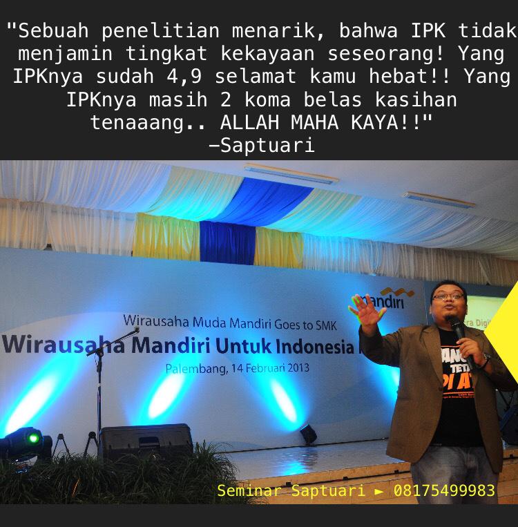 :) "<a href="/Saptuari/">► Saptuari Sugiharto</a>: Selamat pagi gerombolan IPK 2 koma belas kasihan! Tetap semangat bro.. Allah Maha Kayaaa... → "