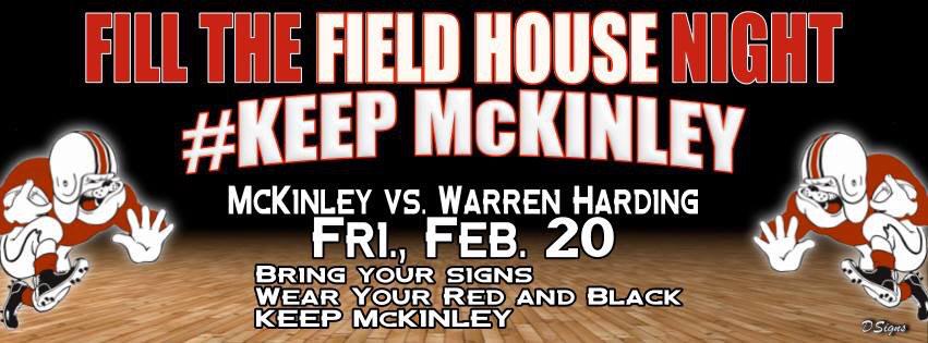 CantonMcKinley's tweet image. #KeepMcKinley - Fill The House nite, 2/20 vs. Warren, wear Red n Black bring your signs n show support. #GoPups RT