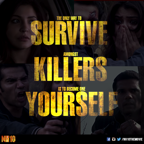 NH10themovie's tweet photo. This March 6, there will be NO TURNING BACK. Which is your favourite dialogue from the #NH10Trailer? http://t.co/d8zpeYniPQ