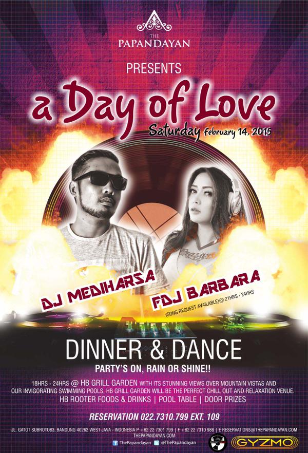 Spent your valentine day with me &amp; <a href="/nongkynong/">Prasasti Ayu M</a> only at <a href="/ThePapandayan/">The Papandayan</a> . Rain or Shine let's dinner and dance!