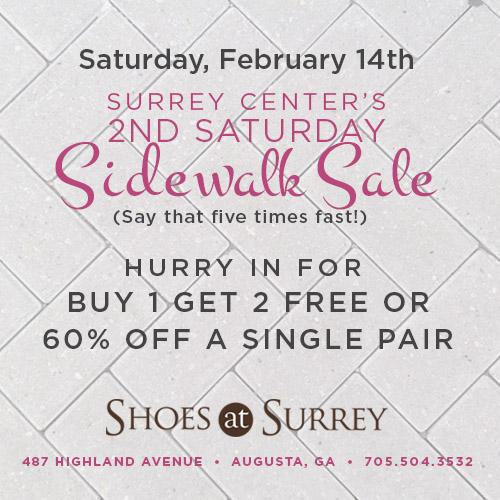 Take advantage of our second Saturday Sidewalk Sale at <a href="/shoesatsurrey/">Shoes at Surrey</a>! Shoes at Surrey will have discounts up to 60%!