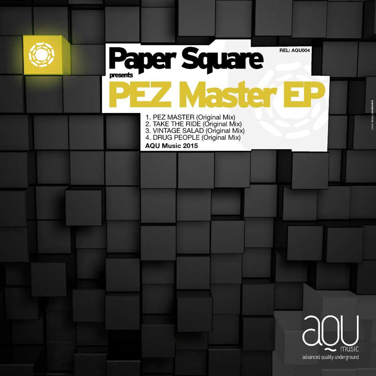 BEATPORT EXCLUSIVE 
AQU004 PAPER SQUARE presents PEZ MASTER EP
pro.beatport.com/release/pez-ma…