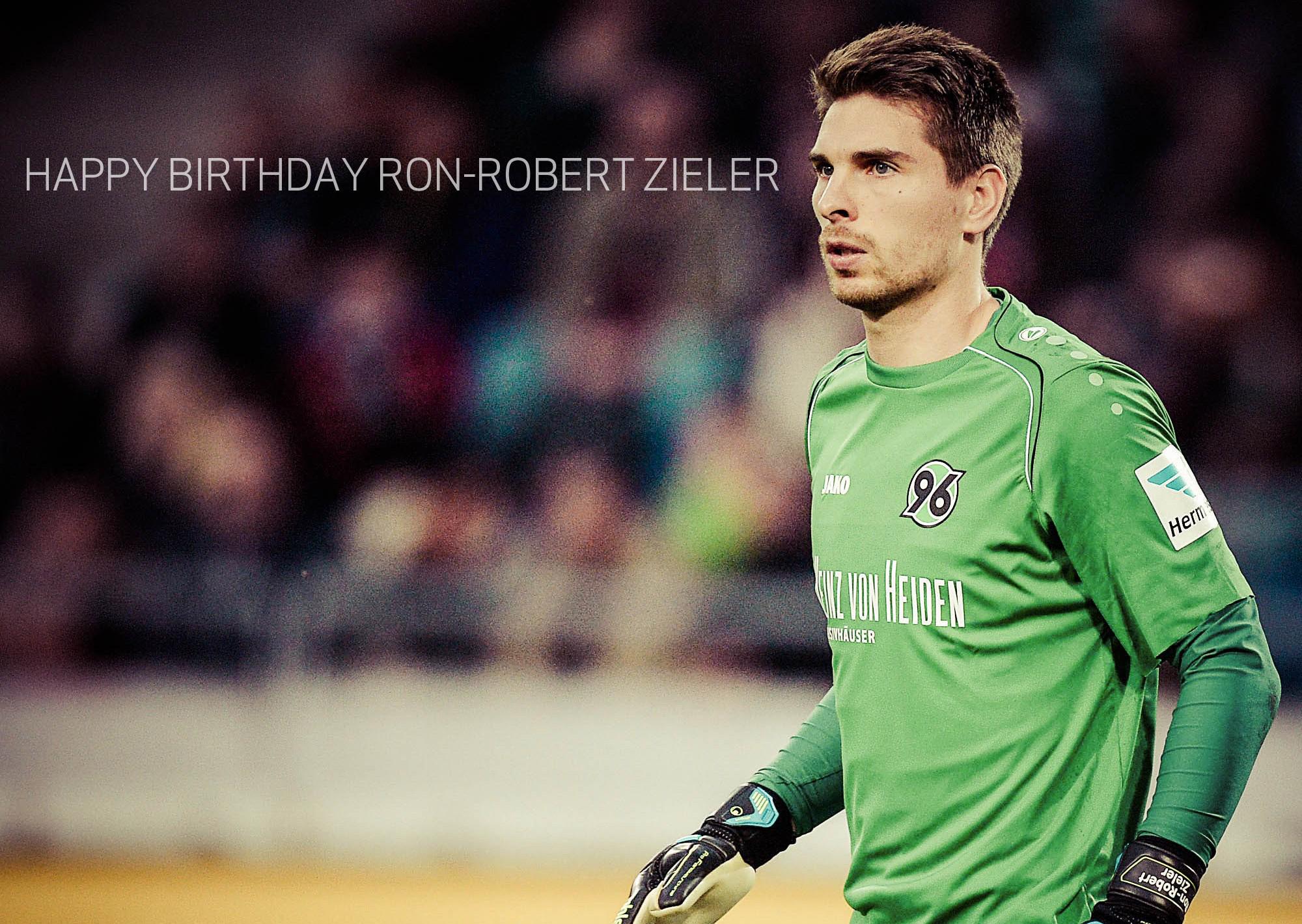 More greetings

And happy 26th birthday to and goalkeeper Ron-Robert Zieler 