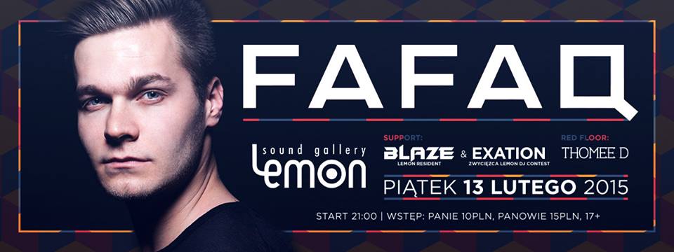 ExationPL's tweet image. Tommorow with @fafaqmusic  &amp;amp; DJ Blaze in Lemon Sound Gallery Radom!
 A great event in my life!