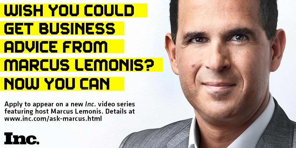 Inc's tweet image. Need advice on a business problem? Apply here to ask @MarcusLemonis: bit.ly/1zPLePd